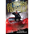 Go Dwarf Yourself - Paperback
