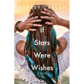 If Stars Were Wishes - Paperback