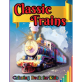 Classic Trains Coloring Book for Kids: For Preschool Kindergarten Kids Ages 2 and Up - Paperback