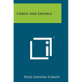 Christ and Divorce - Paperback