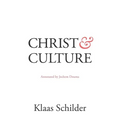 Christ and Culture: Annotated by Jochem Douma - Paperback