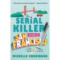 The Serial Killer Guide to San Francisco: A Mystery - Paperback