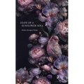State of a Sunflower Soul - Paperback