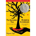 The Surrender Tree / El Árbol de la Rendición: Poems of Cuba's Struggle for Freedom/ Poemas de la Lucha de Cuba Por Su Libertad (Bilingual) - Paperback