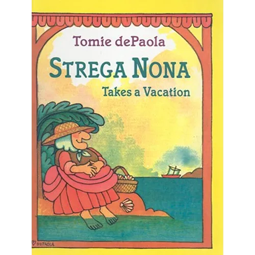 Strega Nona Takes a Vacation - Hardcover