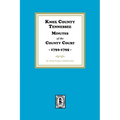 Knox County, Tennessee Minutes of the County Court, 1792-1795 - Paperback