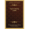 Figure-Skating (1898) - Paperback