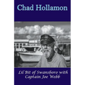 Lil Bit of Swansboro with Captain Joe Webb - Paperback