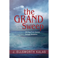 The Grand Sweep: 365 Days from Genesis Through Revelation - Paperback