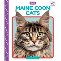 Maine Coon Cats - Library Binding