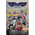 The Leagal Eagles: In The Case of The Food Fight - Paperback