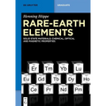 Rare-Earth Elements: Solid State Materials: Chemical, Optical and Magnetic Properties - Paperback