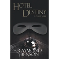 Hotel Destiny: A Ghost Noir - Paperback