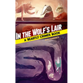 In the Wolf's Lair: A Beastly Crimes Book - Hardcover