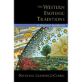 Western Esoteric Traditions: A Historical Introduction - Hardcover
