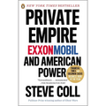 Private Empire: Exxonmobil and American Power - Paperback