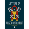 Letters of Encouragement: A Curated Collection of Essays from Higher Things - Paperback