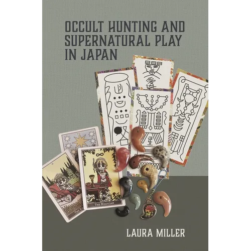 Occult Hunting and Supernatural Play in Japan - Paperback
