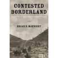 Contested Borderland: The Civil War in Appalachian Kentucky and Virginia - Paperback