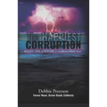 The Happiest Corruption: Sleaze, Lies, & Suicide in a California Beach Town - Paperback
