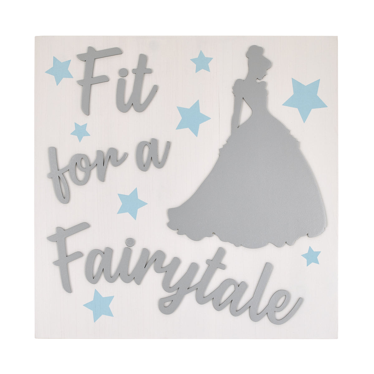 Princess "Fit For a Fairytale" White Wood, Light Blue and Metallic Silver Cinderella Wall Decor