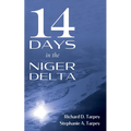 14 Days in the Niger Delta - Paperback