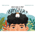 Who Has A Pet Hamster? - Paperback