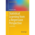 Statistical Learning from a Regression Perspective - Paperback