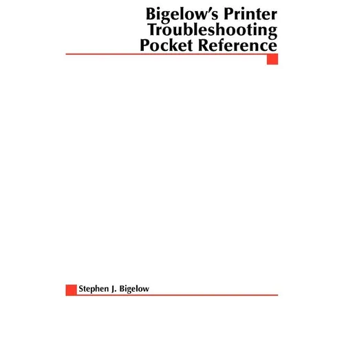 Bigelow's Printer Troubleshooting Pocket Reference - Paperback