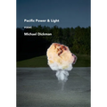 Pacific Power & Light: Poems - Hardcover