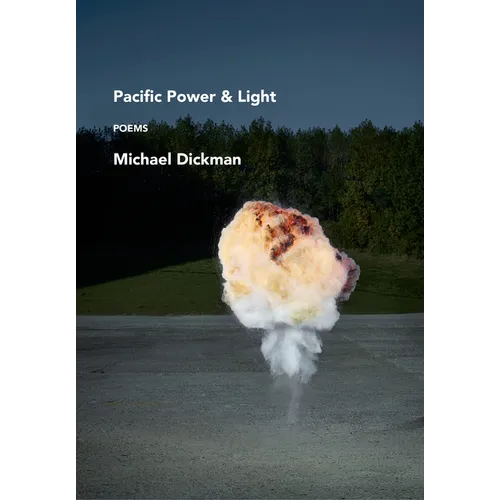 Pacific Power & Light: Poems - Hardcover