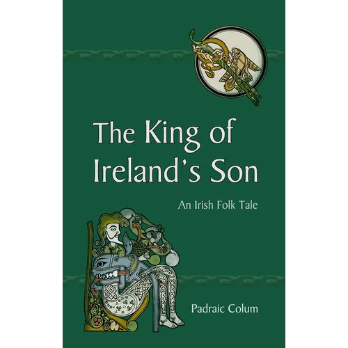 The King of Ireland's Son: An Irish Folk Tale - Paperback