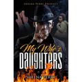 My Wife's Daughters - Paperback