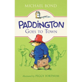 Paddington Goes to Town - Hardcover