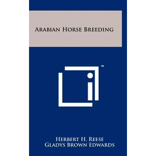 Arabian Horse Breeding - Hardcover