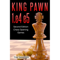 King Pawn 1.e4 e5: Second Edition - Chess Opening Games - Paperback