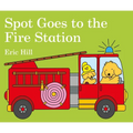 Spot Goes to the Fire Station - Board Book