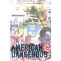 American Dangerous - Paperback