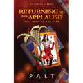 Returning to No Applause, Only More of the Same: An Isekai LitRPG - Paperback
