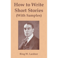 How to Write Short Stories with Samples - Paperback