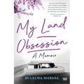 My Land Obsession - Paperback