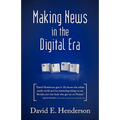 Making News in the Digital Era - Hardcover