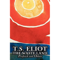 The Waste Land, Prufrock, and Others by T. S. Eliot, Poetry, Drama - Paperback