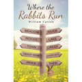 Where the Rabbits Run - Paperback