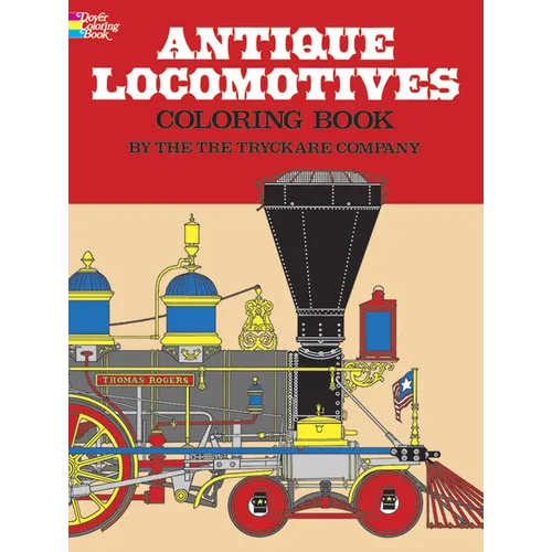Antique Locomotives Coloring Book - Paperback
