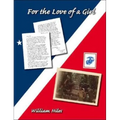For the Love of a Girl - Paperback