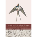 Howard, Stanley, and Me: Dust-Jacket: A Long Journey with Cancer - Hardcover