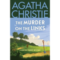 The Murder on the Links: A Hercule Poirot Mystery: The Official Authorized Edition - Paperback