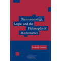 Phenomenology, Logic, and the Philosophy of Mathematics - Paperback