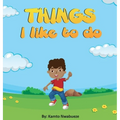 Things I like to do - Hardcover